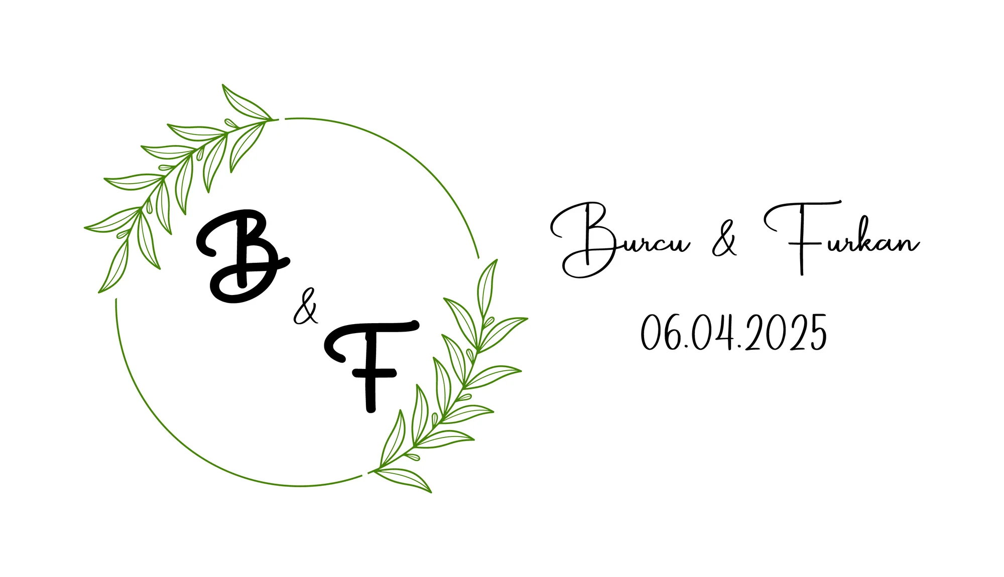 Yeşil yaprak motifli çelenk içerisinde B ve F monogramı ile Burcu & Furkan isim ve tarihli yatay düğün logosu.