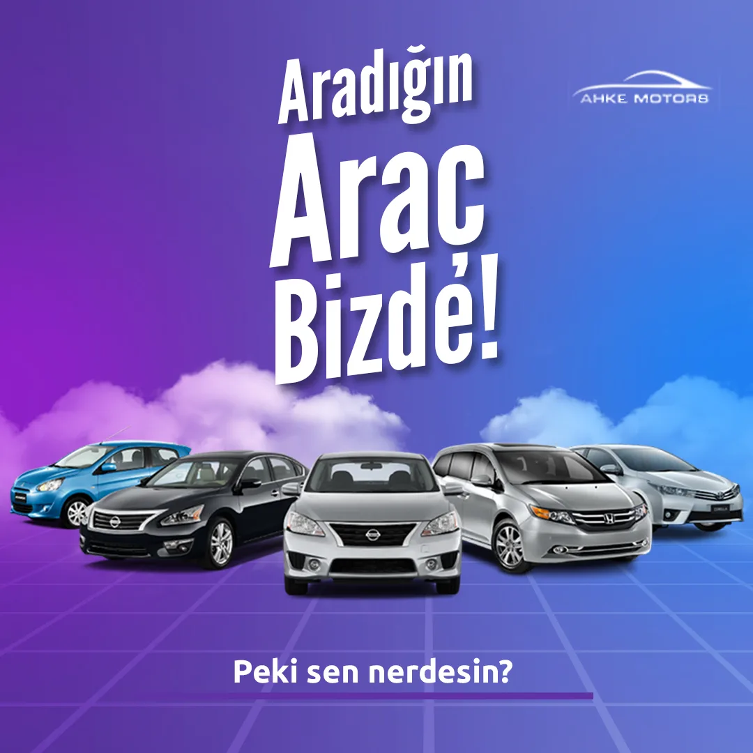 Ahke Motors için tasarlanan, çoklu araç görselleri ve 'Aradığın Araç Bizde!' tipografisi içeren sosyal medya kapak görseli.
