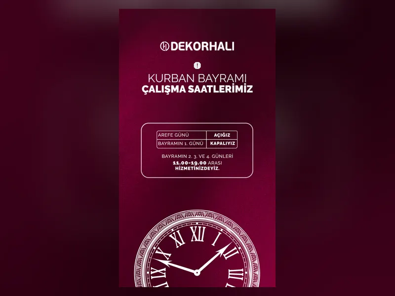 Dekor Halı markası için bordo zemin üzerinde saat illüstrasyonu ve Kurban Bayramı çalışma saatleri tablosu içeren sosyal medya hikaye tasarımı.