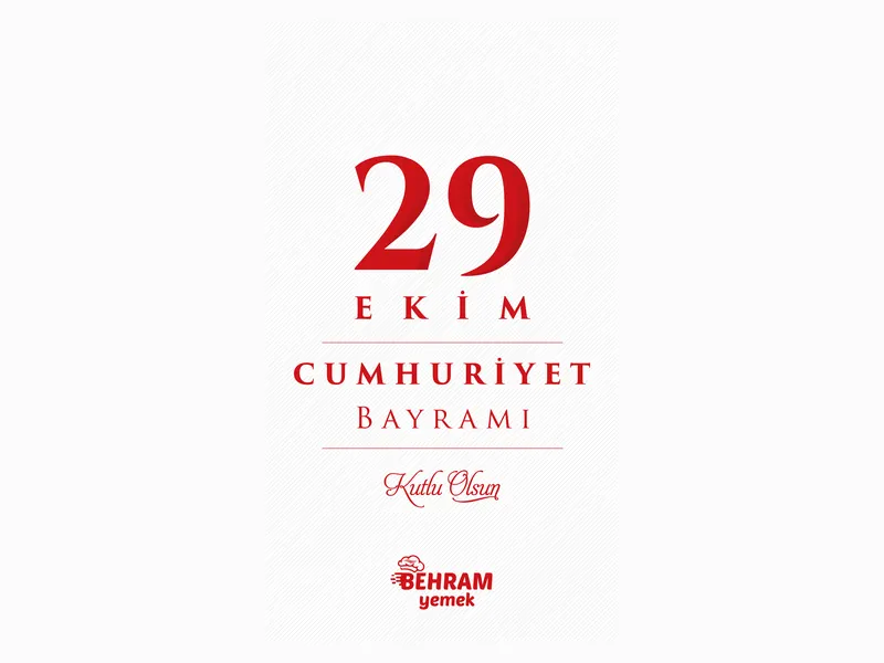 Behram Yemek için tasarlanan kırmızı tipografili ve logolu 29 Ekim Cumhuriyet Bayramı dikey sosyal medya kutlama görseli.