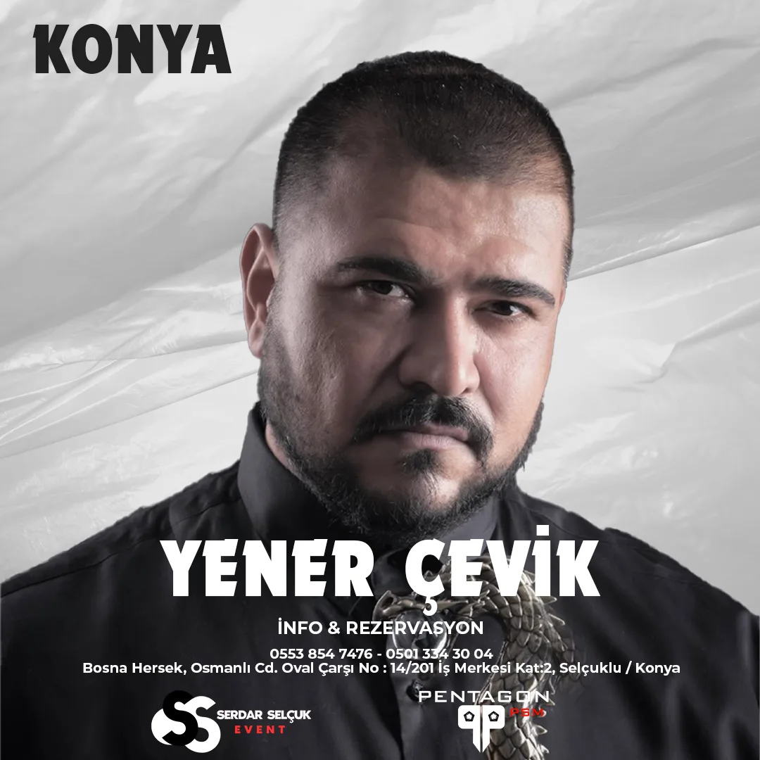 Yener Çevik Konya konseri için hazırlanan, sanatçı portresi ve etkinlik bilgilerini içeren sosyal medya duyuru tasarımı.