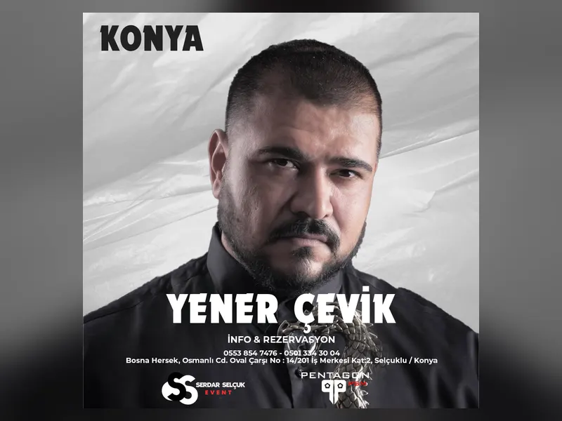 Yener Çevik Konya konseri için hazırlanan, sanatçı portresi ve etkinlik bilgilerini içeren sosyal medya duyuru tasarımı.